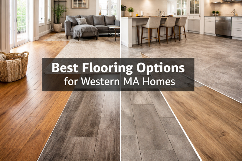 Best Flooring Options for Western MA Homes